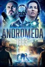 Watch Andromeda: 1883 Gomovies