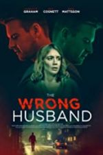Watch The Wrong Husband Gomovies