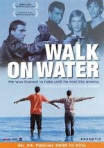 Watch Walk on Water Gomovies