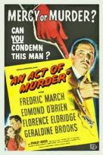 Watch An Act of Murder Gomovies