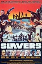 Watch Slavers Gomovies