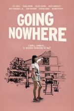 Watch Going Nowhere Gomovies