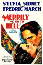 Watch Merrily We Go to Hell Gomovies