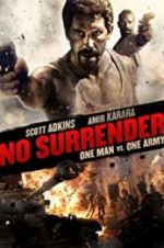 Watch No Surrender Gomovies