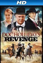 Watch Doc Holliday\'s Revenge Gomovies