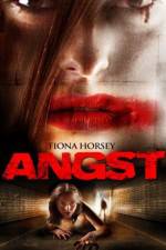 Watch Angst Gomovies