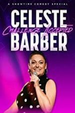 Watch Celeste Barber: Challenge Accepted Gomovies