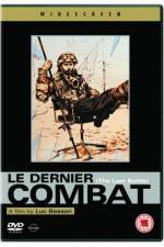 Watch Le dernier combat Gomovies