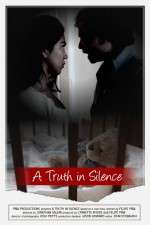 Watch A Truth in Silence Gomovies
