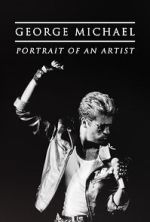 Watch George Michael: Portrait of an Artist Gomovies