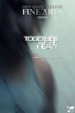Watch Together Were Heavy Gomovies