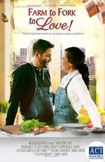 Watch Farm to Fork to Love Gomovies