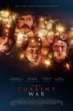 Watch The Current War: Director\'s Cut Gomovies