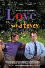 Watch Love or Whatever Gomovies