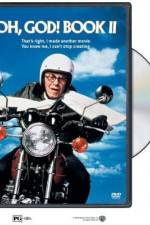 Watch Oh, God! Book II Gomovies