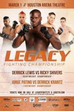Watch Legacy Fighting Championship 18 Gomovies