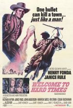 Watch Welcome to Hard Times Gomovies