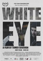 Watch White Eye Gomovies