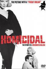 Watch Homicidal Gomovies