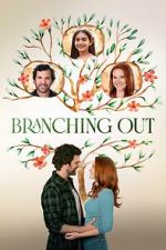 Watch Branching Out Gomovies