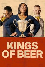 Watch Kings of Beer Gomovies