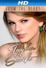 Watch Taylor Swift: From the Heart Gomovies