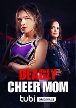 Watch Deadly Cheer Mom Gomovies