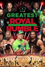 Watch WWE Greatest Royal Rumble Gomovies