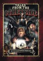 Watch Tales from the Other Side Gomovies