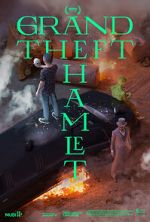 Watch Grand Theft Hamlet Gomovies