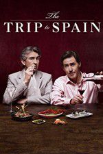 Watch The Trip to Spain Gomovies