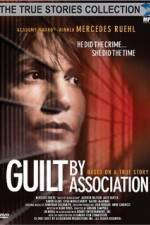 Watch Guilt by Association Gomovies