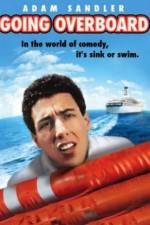 Watch Going Overboard Gomovies