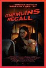 Watch Gremlins: Recall (Short 2017) Gomovies