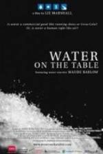 Watch Water on the Table Gomovies