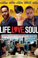 Watch Life, Love, Soul Gomovies