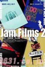 Watch Jam Films 2 Gomovies