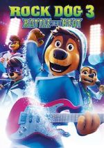 Watch Rock Dog 3: Battle the Beat Gomovies