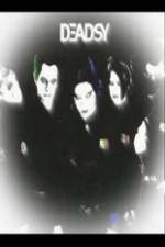 Watch Deadsy Gomovies