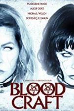 Watch Blood Craft Gomovies