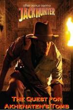 Watch Jack Hunter: The Quest for Akhenatena\'s Tomb Gomovies