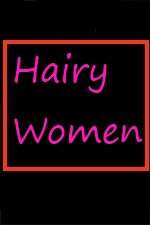 Watch Hairy Women Gomovies