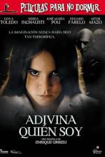 Watch Pel�culas para no dormir Adivina quien soy Gomovies