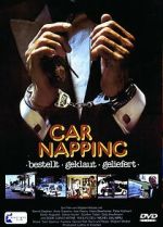Watch Car-Napping - Bestellt, geklaut, geliefert Gomovies