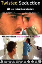 Watch Twisted Seduction Gomovies