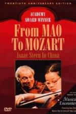 Watch From Mao to Mozart Isaac Stern in China Gomovies