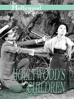 Watch Hollywood\'s Children Gomovies