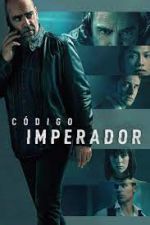 Watch C�digo Emperador Gomovies