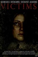 Watch Victims Gomovies