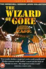 Watch The Wizard of Gore Gomovies